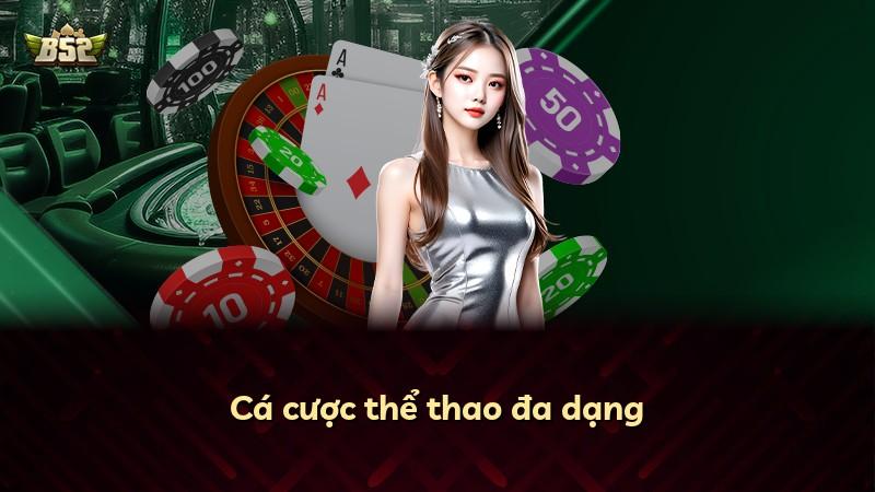 Cá cược thể thao đa dạng
