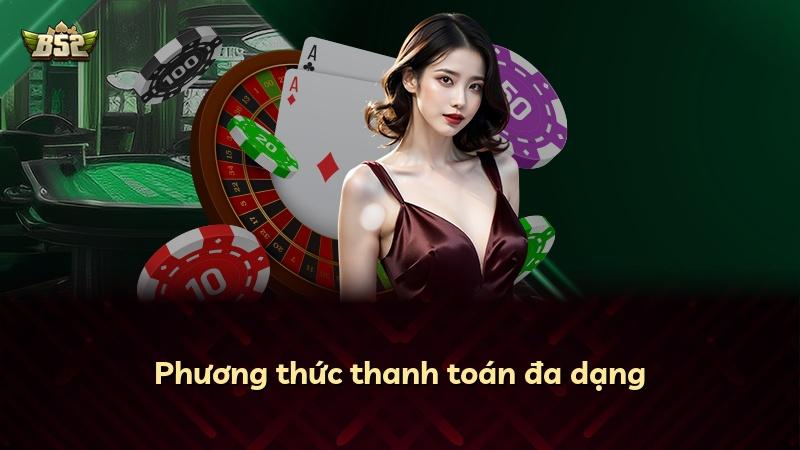 Phương thức thanh toán đa dạng