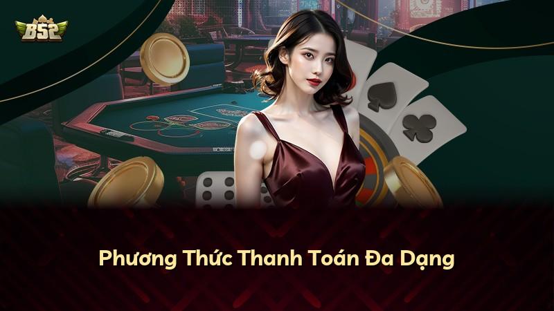 Phương Thức Thanh Toán Đa Dạng